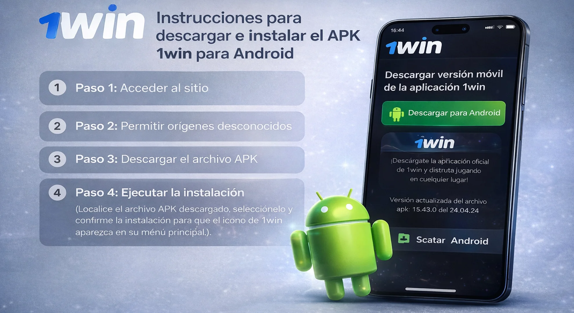 Instrucciones para descargar e instalar el APK 1win para Android